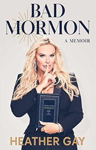 Bad Mormon - A Memoir